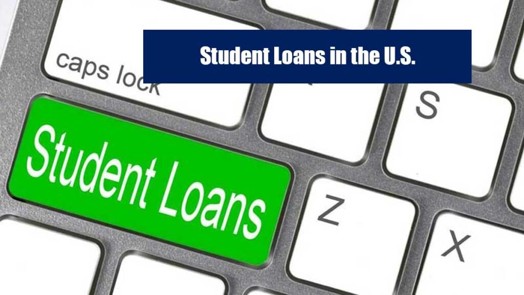 Ultimate Guide to Student Loans in USA